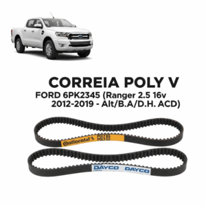 CORREIA POLY V FORD 6PK2345 (Ranger 2.5 16v 2012-2019 - Alt/B.A/D.H/ACD)