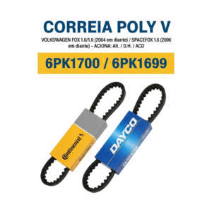 CORREIA POLY V Volkswagen 6PK1700/1699 (Fox 1.0/1.6 2004em diante Spacefox 1.6 2006 em diante -Alt/D.H/ACD)